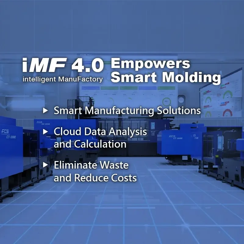 iMF 4.0 intelligent Manufacture Factory: Empowered Smart Molding Machine